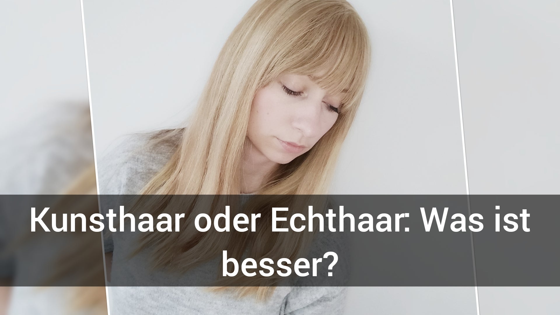 Haarteile aus Echthaar oder Synthetik - was ist besser?